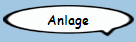 Anlage